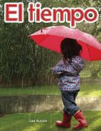 El Tiempo (Weather) Lap Book (Spanish Version) (El Tiempo (Weather)) di Lee Aucoin edito da TEACHER CREATED MATERIALS