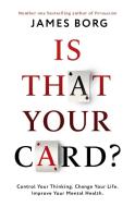Is That Your Card? di James Borg edito da Little, Brown Book Group