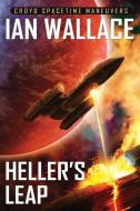 Heller's Leap di Ian Wallace edito da Wildside Press