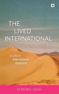 The Lived International di OBE Chan edito da Rowman & Littlefield