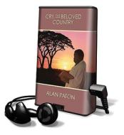 Cry, the Beloved Country di Alan Paton edito da Blackstone Audiobooks