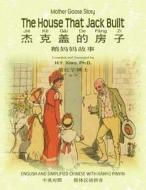 Mother Goose Story: The House That Jack Built, English to Chinese Translation 05: Esh di Randolph Caldecott edito da Mother Goose Picture Books