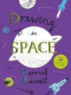 Drawing in Space di Harriet Russell edito da Princeton Architectural Press