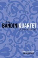The Bandini Quartet di John Fante edito da Canongate Books Ltd.