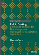 Risk in Banking di Maura La Torre edito da Springer International Publishing