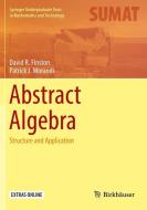 Abstract Algebra di David Finston, Patrick Morandi edito da Springer-Verlag GmbH