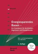 Energiesparendes Bauen di Helmut Marquardt edito da Beuth Verlag