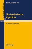 The Jacobi-Perron Algorithm di L. Bernstein edito da Springer Berlin Heidelberg