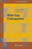Wide-Gap Chalcopyrites edito da Springer Berlin Heidelberg
