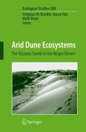 Arid Dune Ecosystems edito da Springer-Verlag GmbH