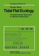 Tidal Flat Ecology di Karsten Reise edito da Springer Berlin Heidelberg