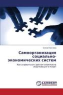 Samoorganizatsiya Sotsial'no-ekonomicheskikh Sistem di Pugacheva Elena edito da Lap Lambert Academic Publishing