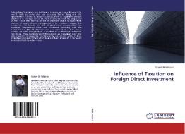 Influence of Taxation on Foreign Direct Investment di Saeed Ur Rehman edito da LAP Lambert Academic Publishing