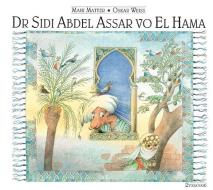 Dr Sidi Abdel Assar vo El Hama di Mani Matter edito da Zytglogge AG