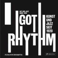 I Got Rhythm di Groos Ulrike edito da Prestel