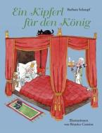 Ein Kipferl Fur Den K Nig di Barbara Schnepf edito da Books On Demand