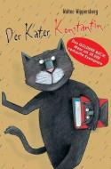 Der Kater Konstantin di Walter Wippersberg edito da Obelisk Verlag