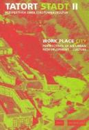 Work Place City edito da Jovis Verlag
