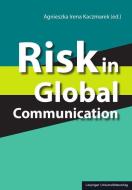 Risk in Global Communication edito da Leipziger Universitätsvlg