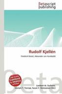 Rudolf Kjellen edito da Betascript Publishing