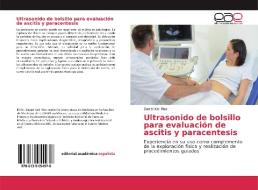 Ultrasonido de bolsillo para evaluación de ascitis y paracentesis di Daniel Keil Ríos edito da EAE