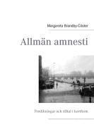 Allmän amnesti di Margareta Brandby-Cöster edito da Books on Demand