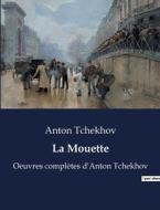 La Mouette di Anton Tchekhov edito da Culturea