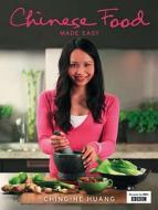 Chinese Food Made Easy di Ching-He Huang edito da HarperCollins Publishers