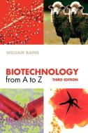 Biotechnology from A to Z di William Bains edito da OUP Oxford