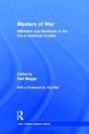 Masters of War di Carl Boggs edito da Routledge