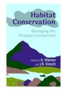 Habitat Conservation di A. Warren edito da Wiley-Blackwell