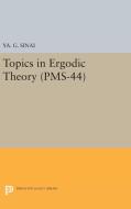Topics in Ergodic Theory (PMS-44), Volume 44 di Iakov Grigorevich Sinai edito da Princeton University Press