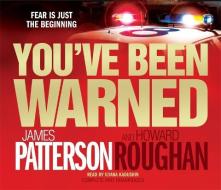 You've Been Warned di James Patterson, Howard Roughan edito da Headline Publishing Group