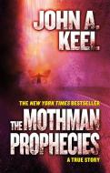 The Mothman Prophecies di John A. Keel edito da Tor Books