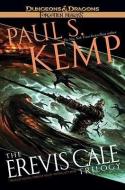 The Erevis Cale Omnibus di Paul S. Kemp edito da Wizards Of The Coast
