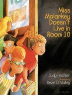 Miss Malarkey Doesn't Live in Room 10 di Judy Finchler edito da WALKER & CO