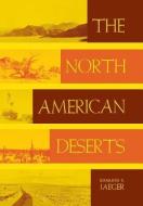 The North American Deserts di Edmund C. Jaeger edito da Stanford University Press