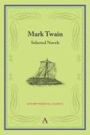 Mark Twain di Mark Twain edito da Anthem Press