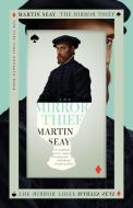 The Mirror Thief di Martin Seay edito da Melville House UK