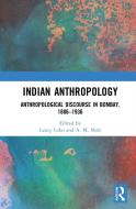 Indian Anthropology di A.M. Shah edito da Taylor & Francis Ltd