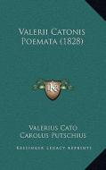 Valerii Catonis Poemata (1828) di Valerius Cato edito da Kessinger Publishing
