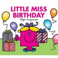 Little Miss Birthday di Roger Hargreaves edito da Egmont Uk Ltd