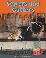 Sewers and Gutters di Sharon Katz Cooper edito da Raintree