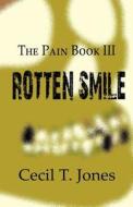 The Pain Book Iii di Cecil T Jones edito da America Star Books