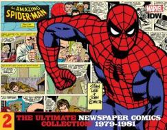 The Amazing Spider-man The Ultimate Newspaper Comics Collection Volume 2 (1979- 1981) di Stan Lee edito da Idea & Design Works