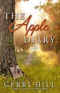 The Apple Diary di Gerri Hill edito da BELLA BOOKS