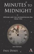 Minutes To Midnight, 2nd Edition di Paul Dukes edito da Anthem Press