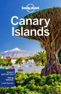 Canary Islands di Planet Lonely edito da Lonely Planet