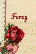 FANCY di Tondeleya Allen edito da INDEPENDENTLY PUBLISHED