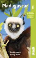 Madagascar di Hilary Bradt, Daniel Austin edito da Bradt Travel Guides